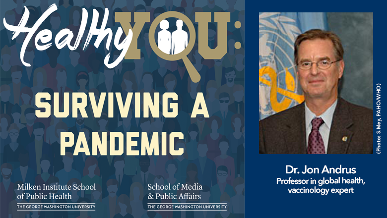 Surviving a Pandemic podcast: Dr. Jon Andrus