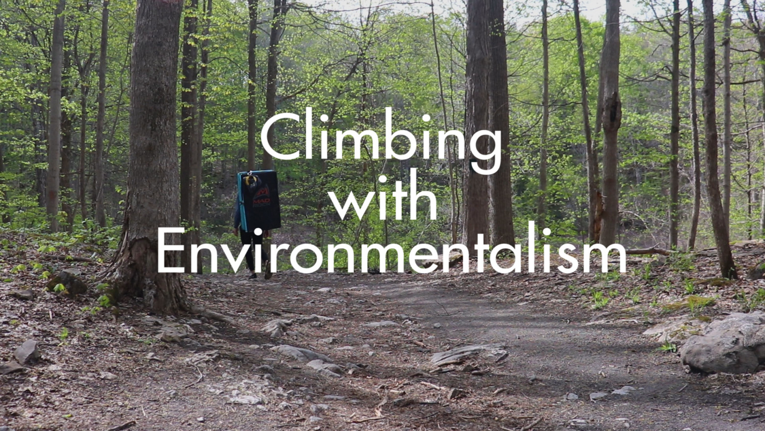 Climbing with environmentalism
