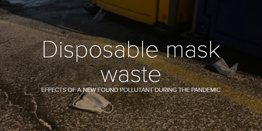 Disposable mask waste