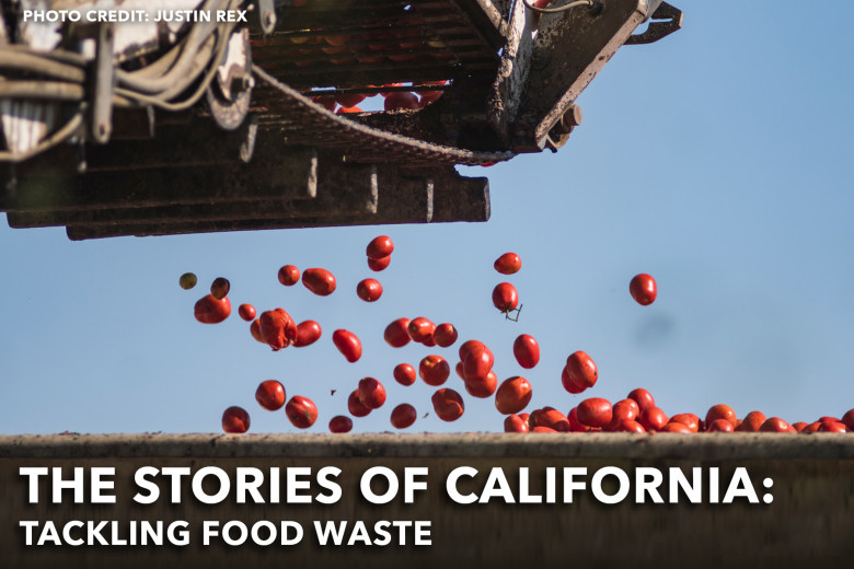 California Ag: Tackling Food Waste