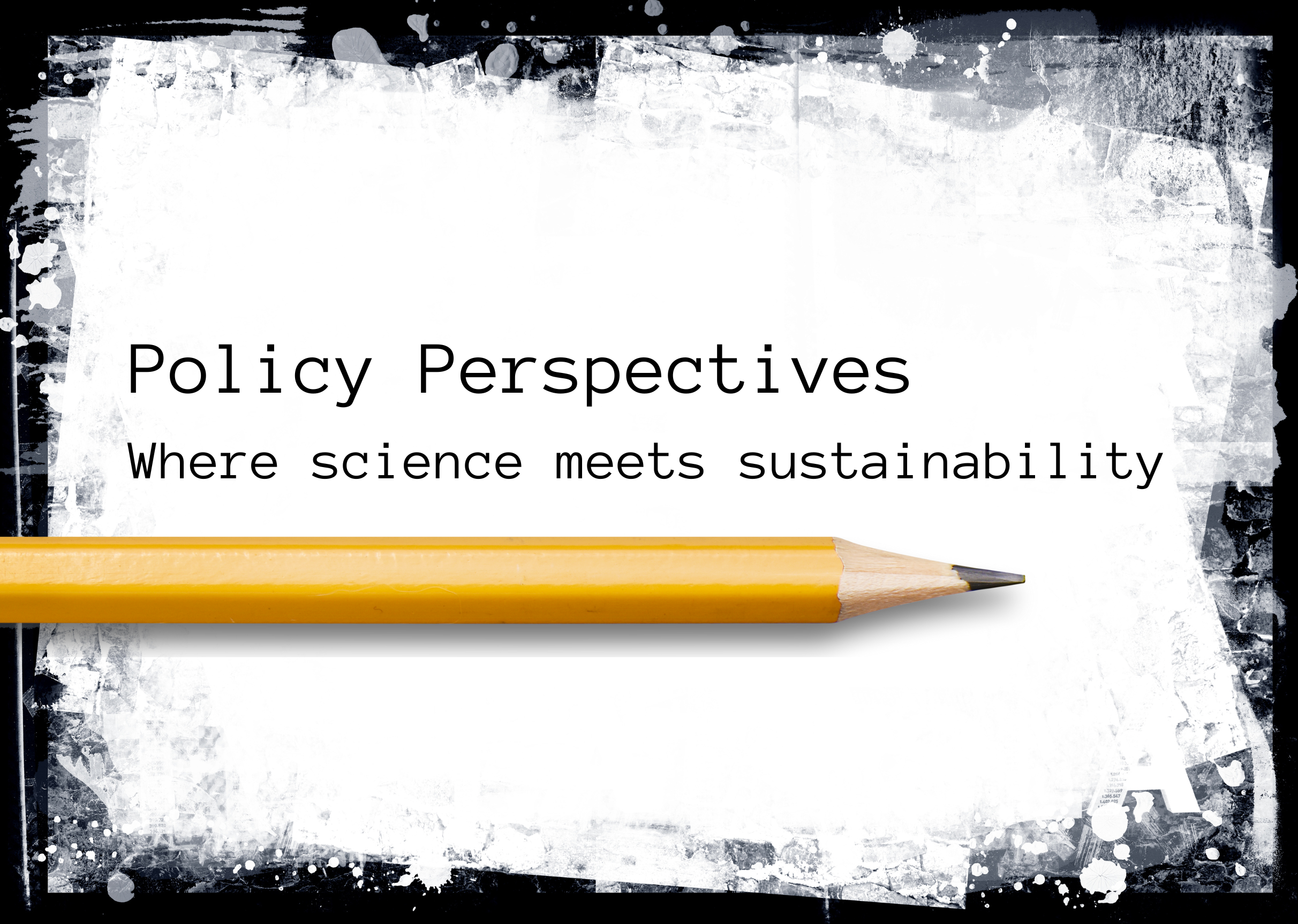 Policy Perspectives: Where science meets sustainability