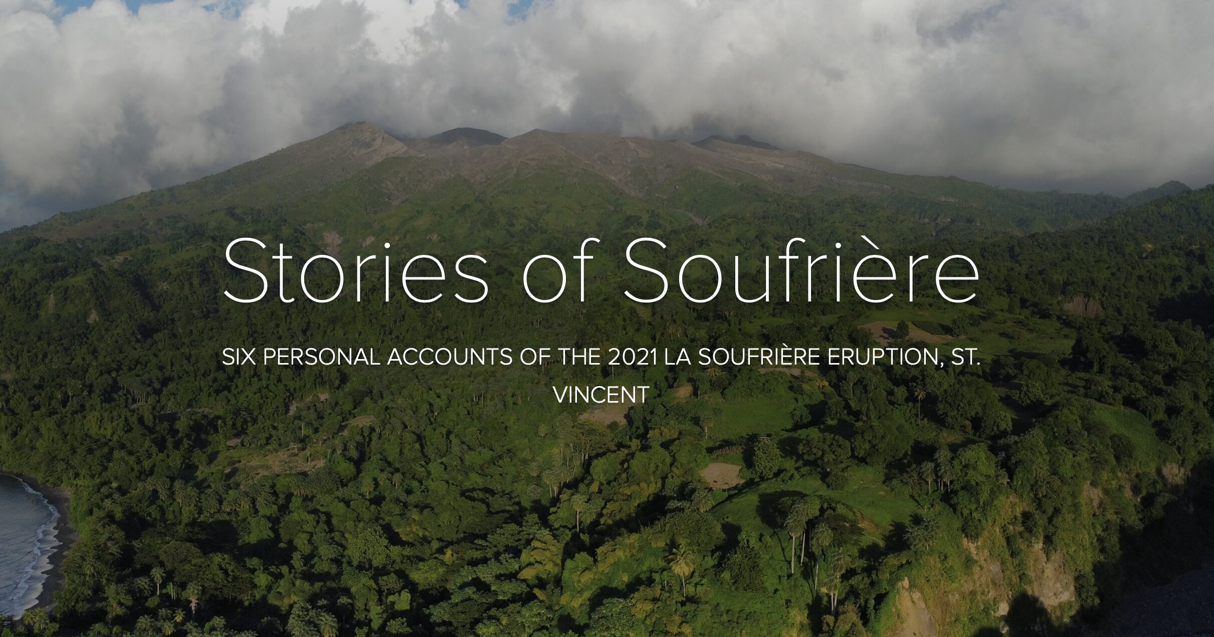 A title card for the story, "Stories of Soufrière".